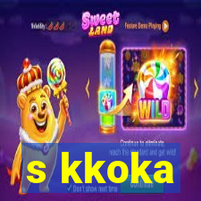 s kkoka